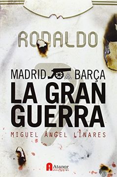 portada Madrid Barca la Gran Guerra (in Spanish)