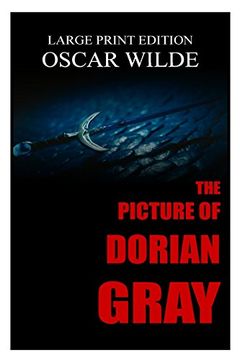 portada The Picture of Dorian Gray by Oscar Wilde - Large Print Edition 