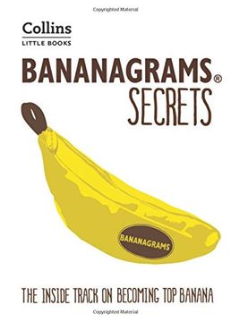 portada Bananagrams® Secrets: The Inside Track on Becoming top Banana (Collins Little Books) (en Inglés)