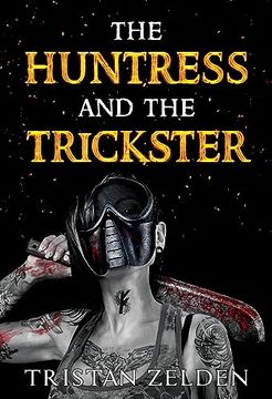 portada Huntress & the Trickster (en Inglés)