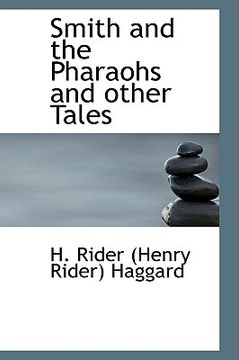 portada smith and the pharaohs and other tales