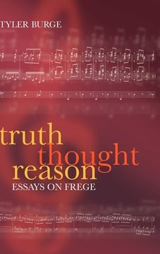 portada Truth, Thought, Reason: Essays on Frege (en Inglés)