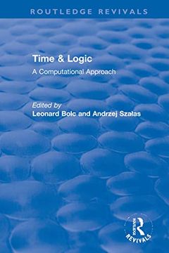 portada Time & Logic: A Computational Approach (Routledge Revivals) (en Inglés)