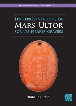 portada Les Representations de Mars Ultor Sur Les Pierres Gravees (en Francés)