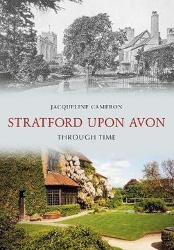 portada Stratford Upon Avon Through Time (en Inglés)