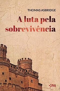 portada A Luta Pela SobrevivãªNcia: Livro 04 (in Portuguese)