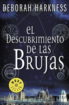 portada El Descubrimiento de las Brujas (el Descubrimiento de las Brujas 1) (Best Seller) (in Spanish)