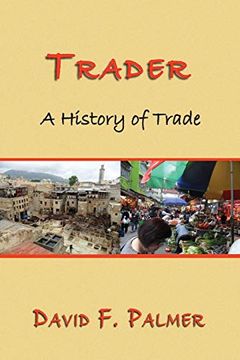 portada Trader: A History of Trade (in English)