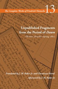 portada Unpublished Fragments From the Period of Dawn (Winter 1879 (in English)