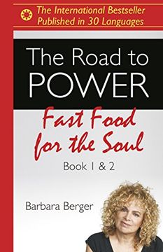portada The Road to Power: Fast Food for the Soul (Books 1 & 2) (in English)