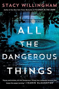 portada All the Dangerous Things: A Novel (en Inglés)
