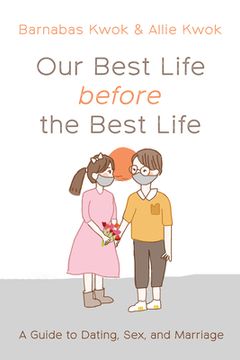 portada Our Best Life before the Best Life (en Inglés)