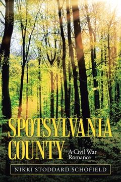 portada Spotsylvania County: A Civil War Romance (en Inglés)