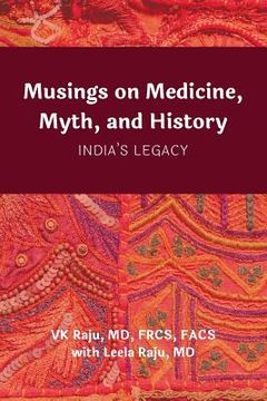 portada Musings on Medicine, Myth, and History: India's Legacy (en Inglés)