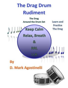 portada The Drag Drum Rudiment: The Drag Around the Drum Set (Drum Rudiments)