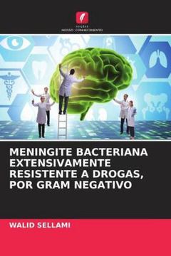 portada Meningite Bacteriana Extensivamente Resistente a Drogas, por Gram Negativo