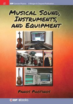 portada Musical Sound, Instruments, and Equipment (Iop Concise Physics) (en Inglés)