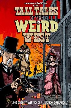 portada Tall Tales of the Weird West (en Inglés)