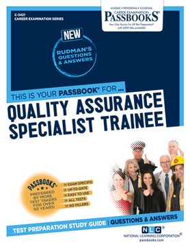 portada Quality Assurance Specialist Trainee (C-3421): Passbooks Study Guide Volume 3421 (en Inglés)