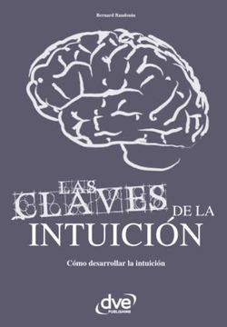 portada Las Claves de la Intuición (Spanish Edition)
