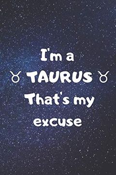 portada I'm a Taurus, That's my Excuse! (in English)