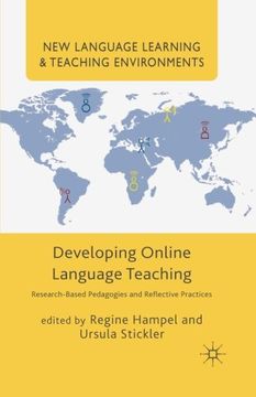 portada Developing Online Language Teaching: Research-Based Pedagogies and Reflective Practices (New Language Learning and Teaching Environments) (en Inglés)