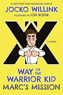 portada Marc's Mission: Way of the Warrior kid (en Inglés)