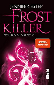 portada Frostkiller: Mythos Academy 6 (en Alemán)