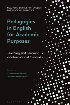 portada Pedagogies in English for Academic Purposes: Teaching and Learning in International Contexts (New Perspectives for English for Academic Purposes) 