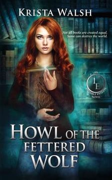 portada Howl of the Fettered Wolf (in English)