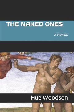 portada The Naked Ones (en Inglés)