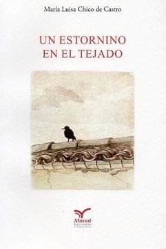 portada Un Estornino en el Tejado (in Spanish)