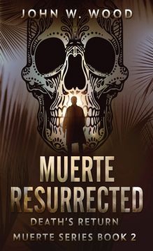 portada Muerte Resurrected: Death's Return (en Inglés)