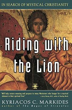 portada Riding With the Lion: In Search of Mystical Christianity (en Inglés)