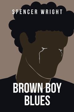 portada Brown Boy Blues: A Loose Collection of Poetry (in English)