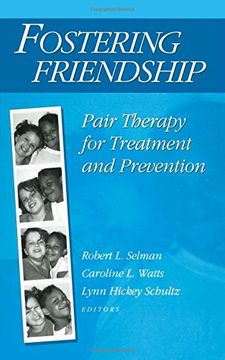 portada Fostering Friendship: Pair Therapy for Treatment and Prevention 