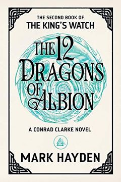 portada The Twelve Dragons of Albion (The King's Watch Book) (en Inglés)