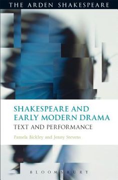 portada Shakespeare and Early Modern Drama: Text and Performance (en Inglés)
