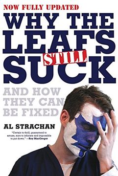 portada Why the Leafs Still Suck (en Inglés)