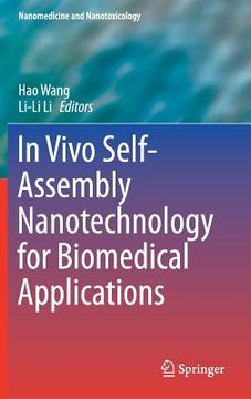 portada In Vivo Self-Assembly Nanotechnology for Biomedical Applications (in English)
