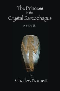 portada The Princess in the Crystal Sarcophagus (in English)