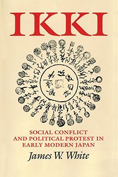 portada Ikki: Social Conflict and Political Protest in Early Modern Japan (en Inglés)