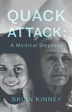 portada Quack Attack: A Medical Odyssey (en Inglés)