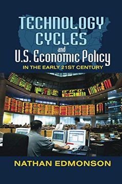 portada Technology Cycles and U.S. Economic Policy in the Early 21st Century (en Inglés)