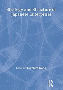 portada Strategy and Structure of Japanese Enterprises