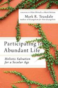 portada Participating in Abundant Life: Holistic Salvation for a Secular age (en Inglés)