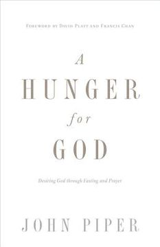 portada a hunger for god: desiring god through fasting and prayer (in English)