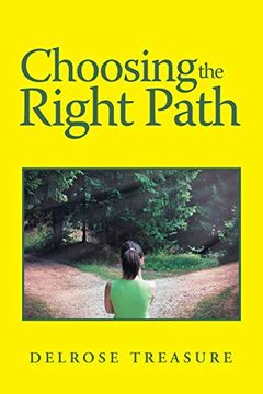 portada Choosing the Right Path (en Inglés)