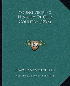 portada young people's history of our country (1898) (in English)