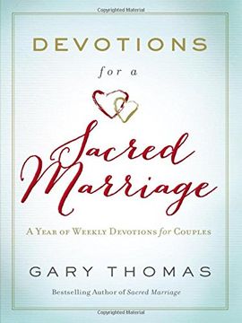portada Devotions for a Sacred Marriage: A Year of Weekly Devotions for Couples (en Inglés)